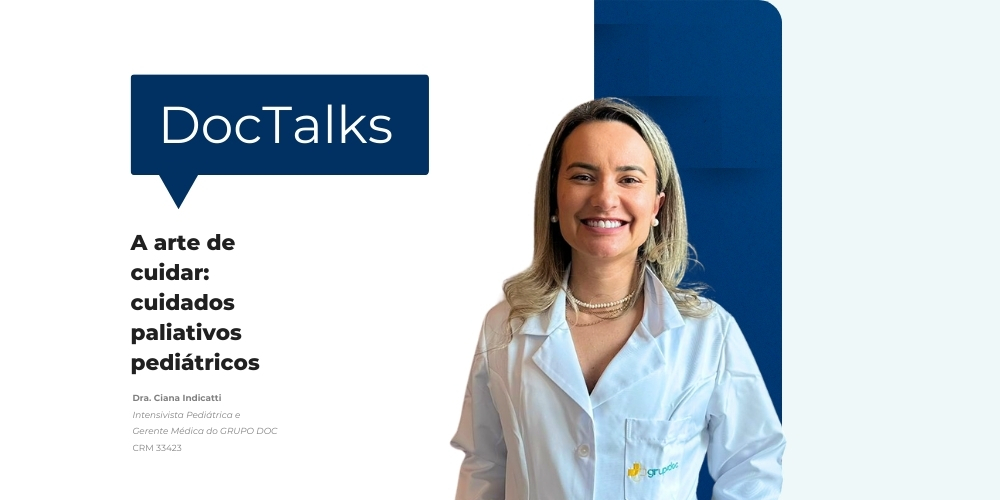 DOCTALKS: A arte de cuidar - cuidados paliativos pediátricos