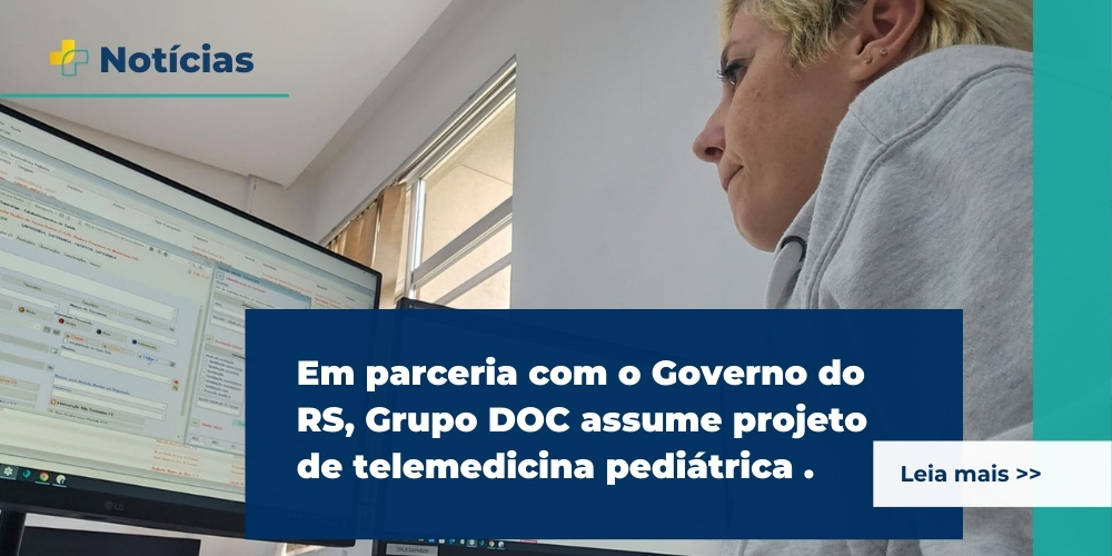 Grupo DOC assume projeto de telemedicina pediátrica no Programa Inverno Gaúcho com Saúde.